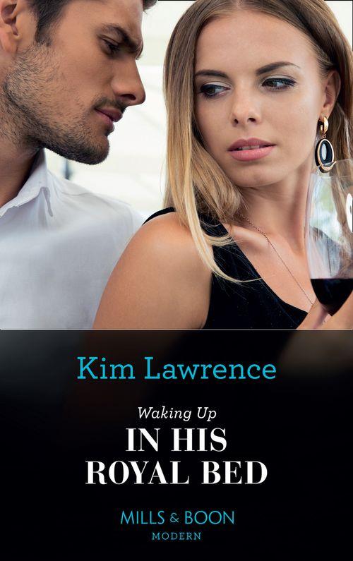 Waking Up In His Royal Bed (Mills & Boon Modern) (9780008913670)