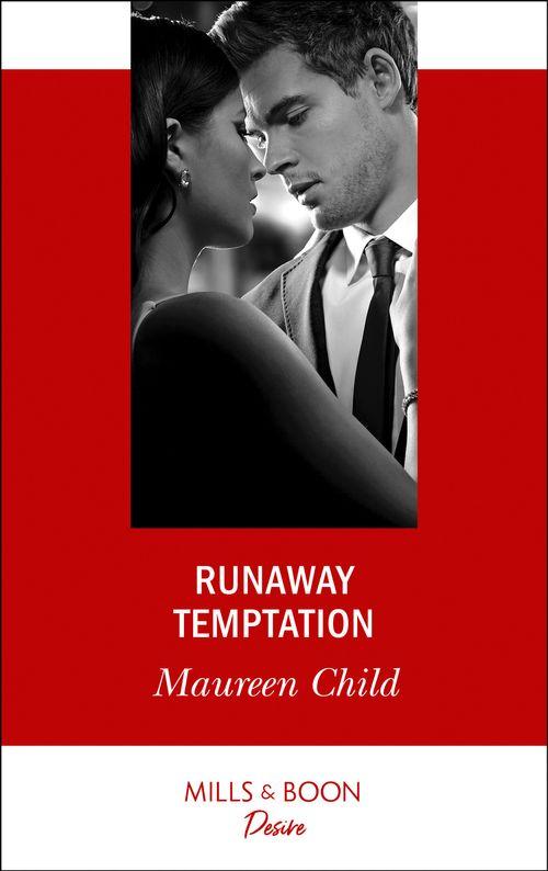 Runaway Temptation (Mills &amp; Boon Desire)