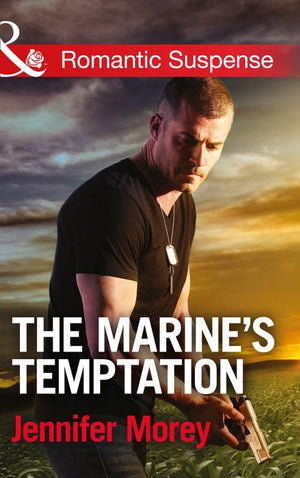 The Adair Affairs - The Marine&#39;s Temptation (Mills &amp; Boon Romantic Suspense) (The Adair Affairs, Book 2): First edition