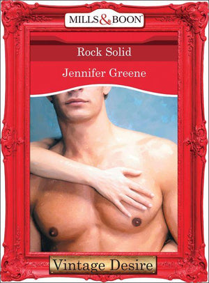 Body &amp; Soul - Rock Solid (Mills &amp; Boon Desire) (Body &amp; Soul, Book 1): First edition
