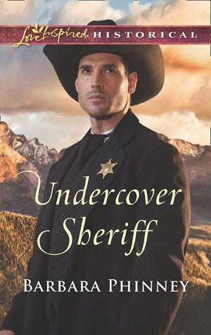 Undercover Sheriff (Mills &amp; Boon Love Inspired Historical)
