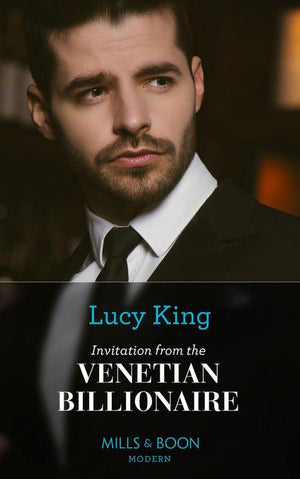 Lost Sons of Argentina - Invitation From The Venetian Billionaire (Mills &amp; Boon Modern) (Lost Sons of Argentina, Book 2)