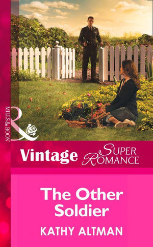 In Uniform - The Other Soldier (Mills &amp; Boon Vintage Superromance) (In Uniform, Book 15): First edition