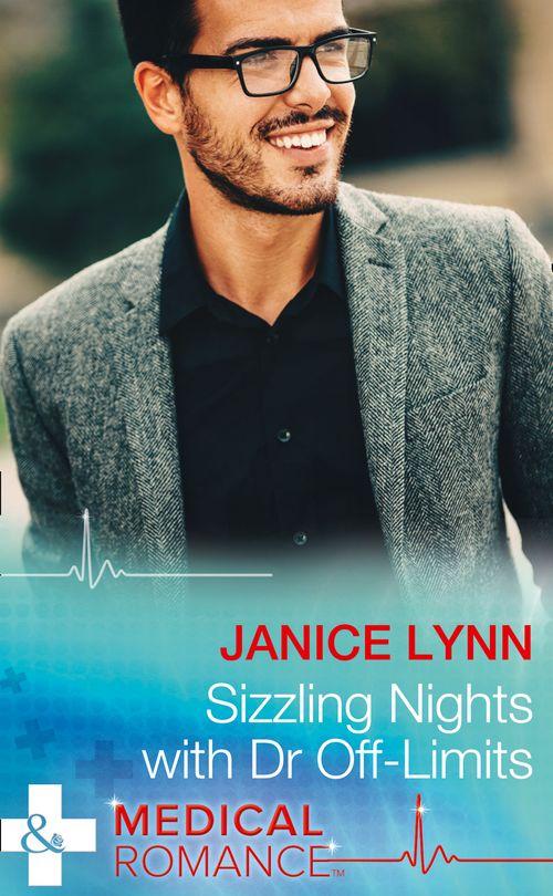 Sizzling Nights With Dr Off-Limits (Mills &amp; Boon Medical)