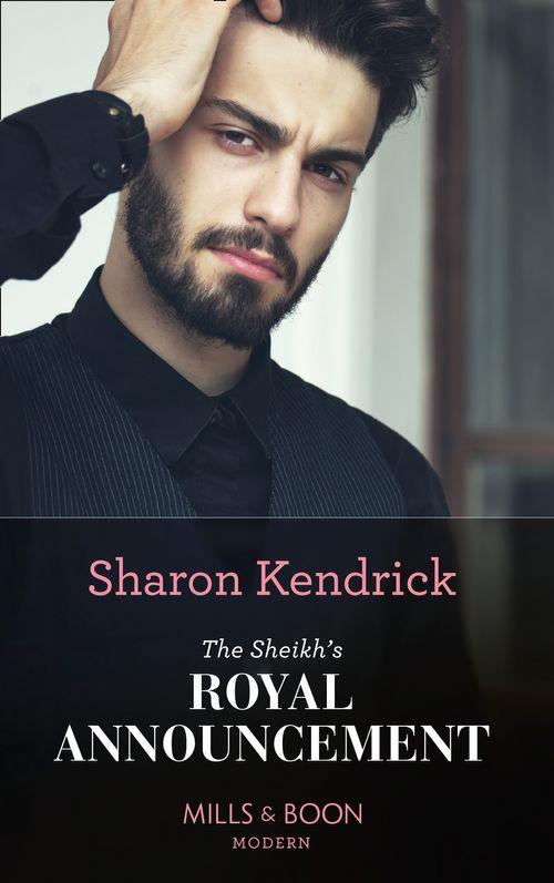 The Sheikh&#39;s Royal Announcement (Mills &amp; Boon Modern)
