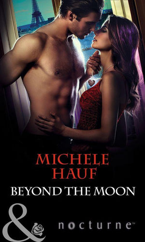 In the Company of Vampires - Beyond the Moon (Mills &amp; Boon Nocturne) (In the Company of Vampires, Book 3): Third edition