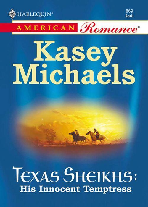 Texas Sheikhs - His Innocent Temptress (Mills &amp; Boon Love Inspired) (Texas Sheikhs, Book 1): First edition