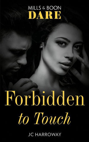 Billionaire Bachelors - Forbidden To Touch (Mills &amp; Boon Dare) (Billionaire Bachelors)