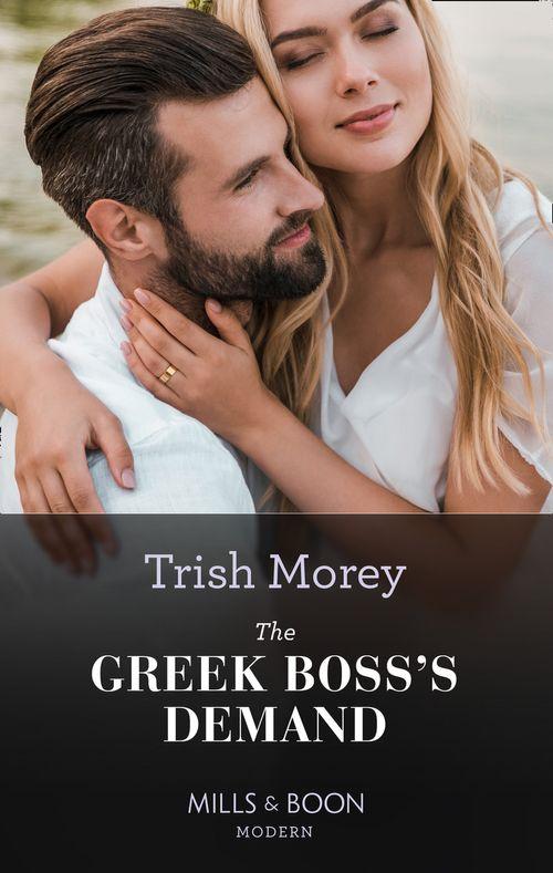 The Greek Tycoons - The Greek Boss&#39;s Demand (Mills &amp; Boon Modern) (The Greek Tycoons, Book 12): First edition