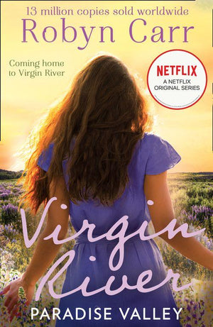 Paradise Valley (A Virgin River Novel, Book 7): First edition (9781408968192)