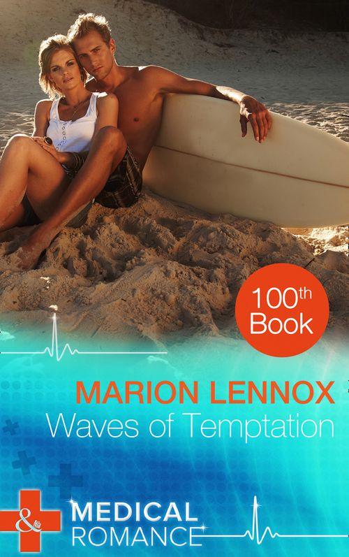 Waves of Temptation (Mills &amp; Boon Medical): First edition