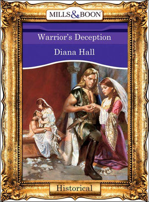 Warrior&#39;s Deception (Mills &amp; Boon Vintage 90s Modern): First edition