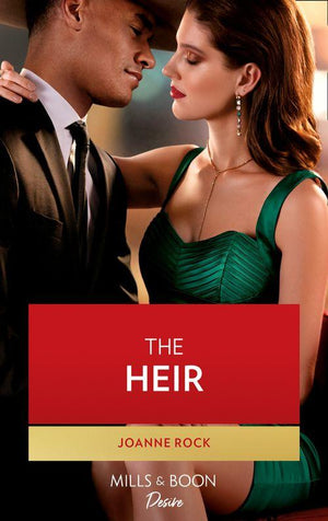 Dynasties: Mesa Falls - The Heir (Mills &amp; Boon Desire) (Dynasties: Mesa Falls, Book 6)