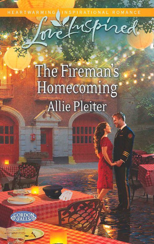 Gordon Falls - The Fireman&#39;s Homecoming (Mills &amp; Boon Love Inspired) (Gordon Falls, Book 2): First edition