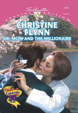 Dr. Mom And The Millionaire (Mills &amp; Boon Cherish): First edition