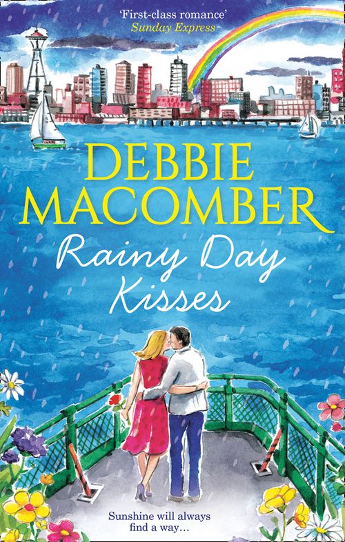 Rainy Day Kisses: Rainy Day Kisses / The First Man You Meet (Mills &amp; Boon M&amp;B)