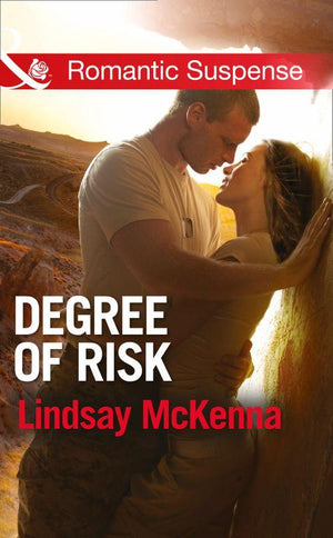 Shadow Warriors - Degree of Risk (Mills &amp; Boon Romantic Suspense) (Shadow Warriors): First edition