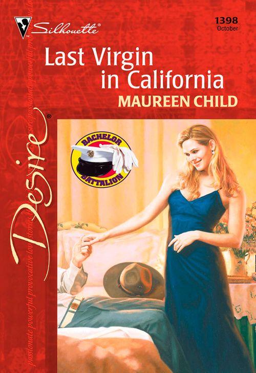 Last Virgin In California (Mills &amp; Boon Desire): First edition