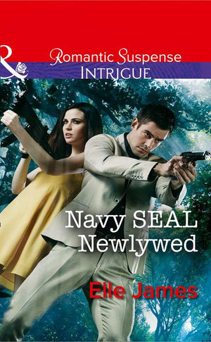 Covert Cowboys, Inc. - Navy SEAL Newlywed (Mills &amp; Boon Intrigue) (Covert Cowboys, Inc., Book 7): First edition