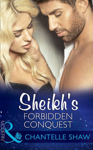 The Howard Sisters - Sheikh&#39;s Forbidden Conquest (Mills &amp; Boon Modern) (The Howard Sisters, Book 1): First edition