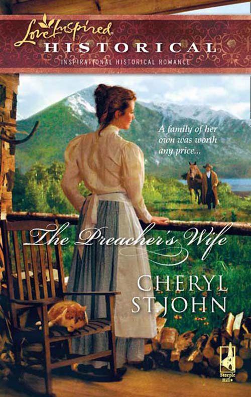 The Preacher&#39;s Wife (Mills &amp; Boon Historical): First edition