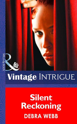 Bombshell - Silent Reckoning (Mills &amp; Boon Intrigue) (Bombshell, Book 37): First edition