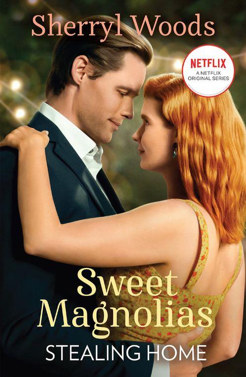 Stealing Home (A Sweet Magnolias Novel, Book 1) (9781848458253)