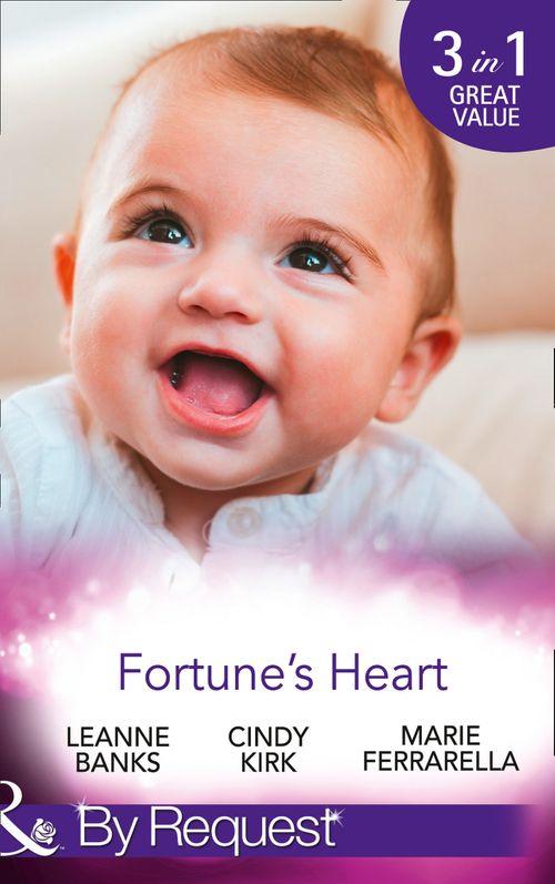 Fortune&#39;s Heart (Mills &amp; Boon By Request)