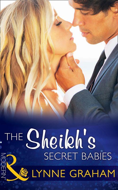 Bound by Gold - The Sheikh&#39;s Secret Babies (Mills &amp; Boon Modern) (Bound by Gold, Book 2): First edition