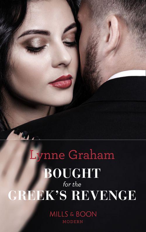 Bought For The Greek&#39;s Revenge (Mills &amp; Boon Modern)