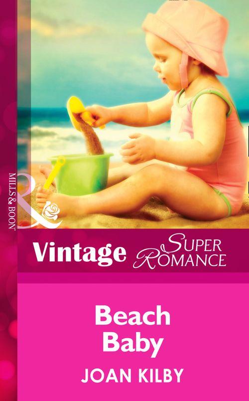 A Little Secret - Beach Baby (Mills &amp; Boon Vintage Superromance) (A Little Secret, Book 14): First edition