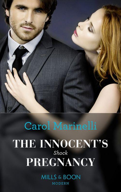 One Night With Consequences - The Innocent&#39;s Shock Pregnancy (Mills &amp; Boon Modern) (One Night With Consequences, Book 47)