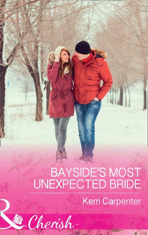 Saved by the Blog - Bayside&#39;s Most Unexpected Bride (Mills &amp; Boon Cherish) (Saved by the Blog, Book 3)