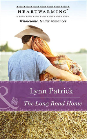 The Long Road Home (Mills &amp; Boon Heartwarming): First edition