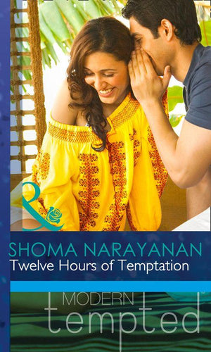 Twelve Hours of Temptation (Mills &amp; Boon Modern Tempted): First edition