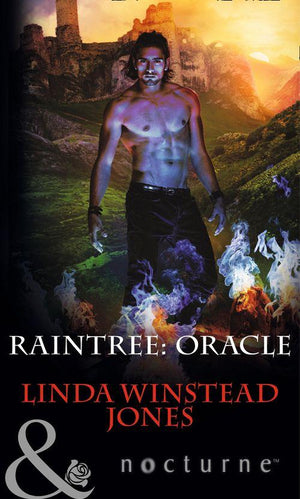 Raintree - Raintree: Oracle (Mills &amp; Boon Nocturne) (Raintree, Book 5): First edition