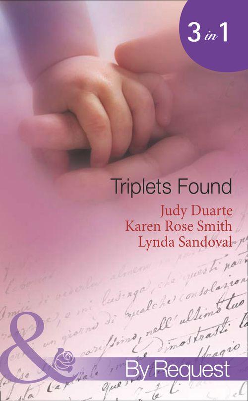 Triplets Found: The Virgin&#39;s Makeover / Take a Chance on Me / And Then There Were Three (Mills &amp; Boon Spotlight): First edition