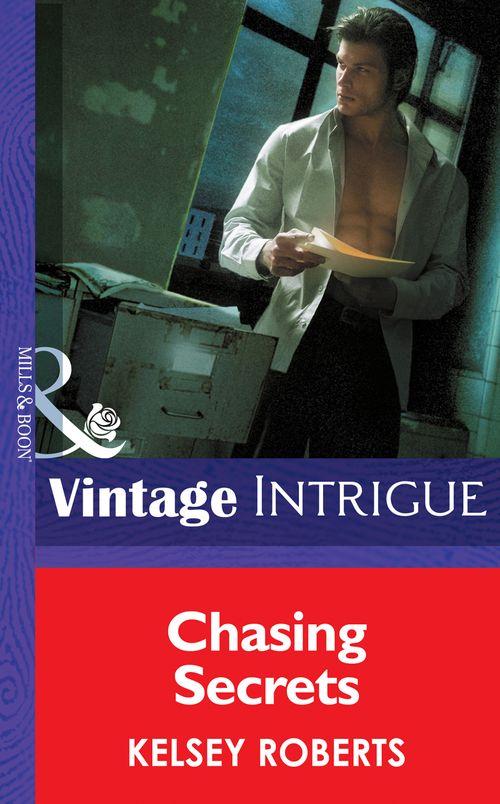 The Landry Brothers - Chasing Secrets (Mills &amp; Boon Intrigue) (The Landry Brothers, Book 4): First edition