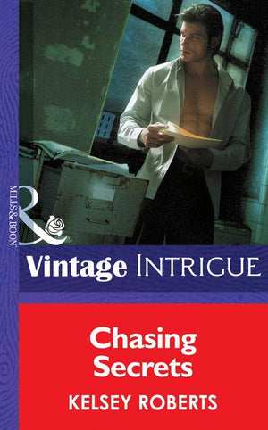 The Landry Brothers - Chasing Secrets (Mills &amp; Boon Intrigue) (The Landry Brothers, Book 4): First edition