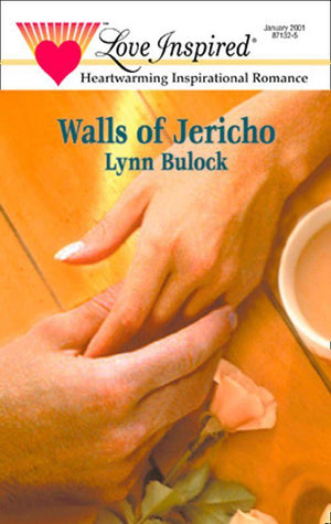 Walls of Jericho (Mills &amp; Boon Love Inspired): First edition