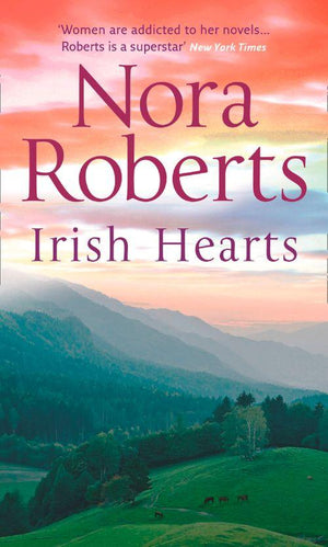 Irish Hearts: Irish Thoroughbred (Irish Hearts) / Irish Rose (Irish Hearts): First edition (9780263890082)