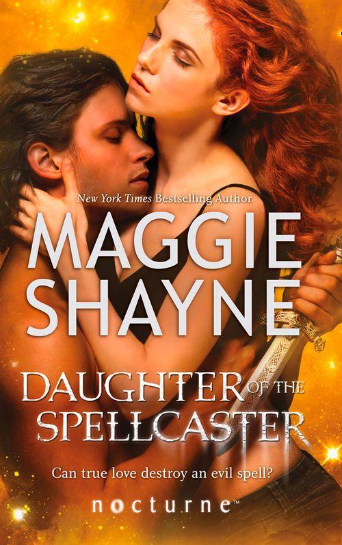 The Portal - Daughter of the Spellcaster (Mills &amp; Boon Nocturne) (The Portal, Book 3): First edition