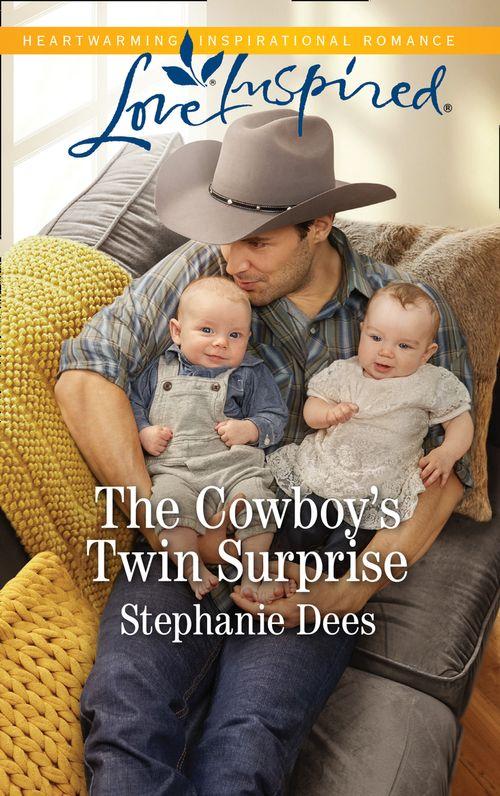 Triple Creek Cowboys - The Cowboy&#39;s Twin Surprise (Mills &amp; Boon Love Inspired) (Triple Creek Cowboys, Book 1)