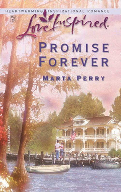 Promise Forever (Mills &amp; Boon Love Inspired): First edition