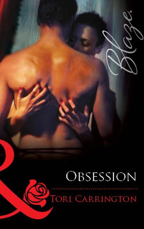 Obsession (Mills &amp; Boon Blaze): First edition