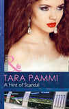 A Hint Of Scandal (Mills & Boon Modern) (The Sensational Stanton Sisters, Book 0): First edition (9781472002549)