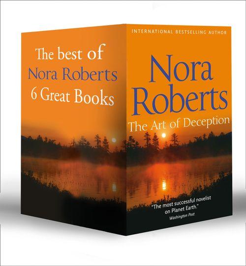 Best Of Nora Roberts Books 1-6: The Art of Deception / Lessons Learned / Mind Over Matter / Risky Business / Second Nature / Unfinished Business: First edition