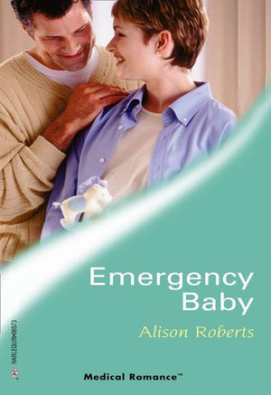 Specialist Emergency Response Team - Emergency Baby (Mills &amp; Boon Medical) (Specialist Emergency Response Team, Book 1)