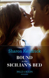 Bound To The Sicilian's Bed (Mills & Boon Modern) (Conveniently Wed!, Book 3) (9781474071802)