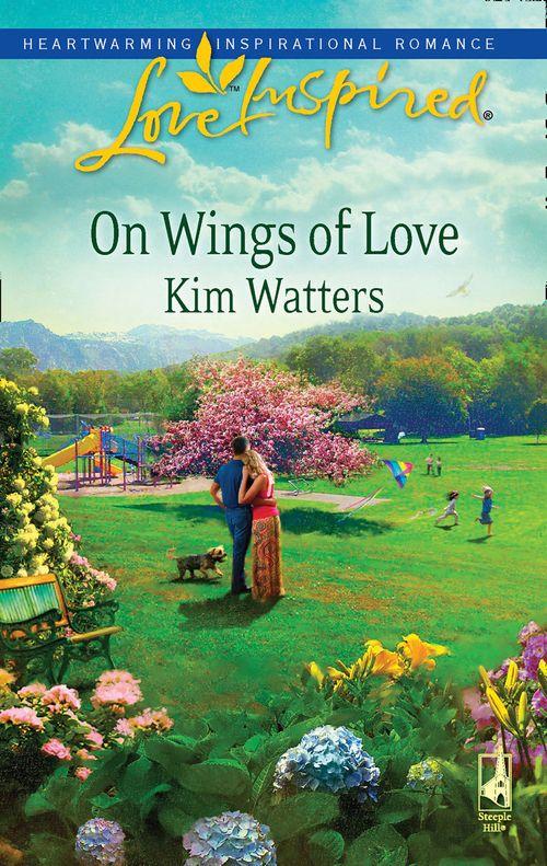 On Wings of Love (Mills &amp; Boon Love Inspired): First edition